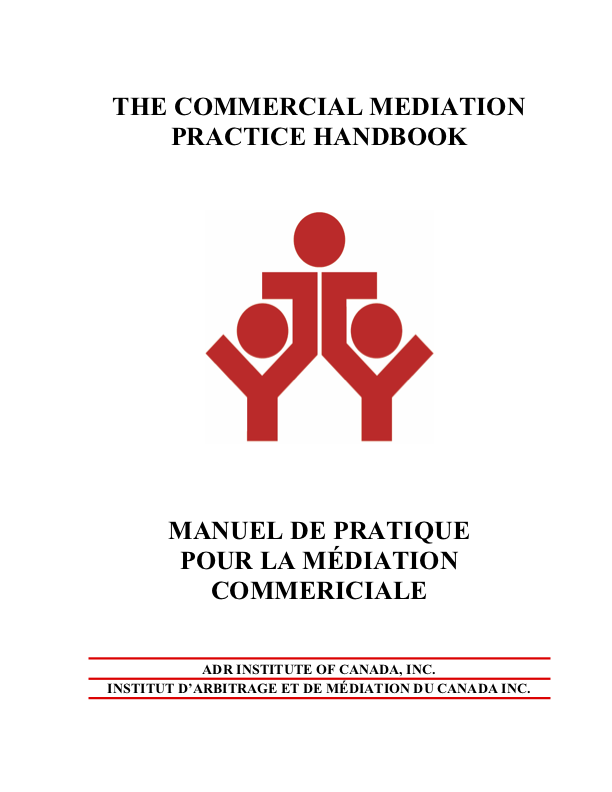 A2 - The ADRIC Commercial Mediation Practice Handbook